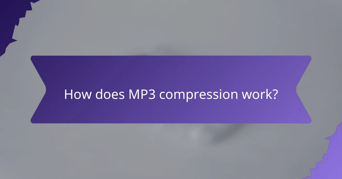 How does MP3 compression work?