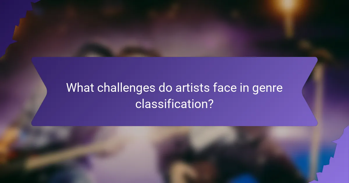 What challenges do artists face in genre classification?